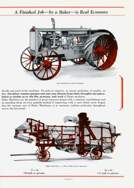 Color illustrations of the 22-40 Baker tractor and Separator (thresher). The caption beneath the top illustration reads: "Left Hand View of the 22-40 Baker" and below the bottom illustration it reads: "Right Hand View - or Drive Pulley Side of Separator. 33 x 56 140 teeth in cylinder. 36 x 62 155 teeth in cylinder."