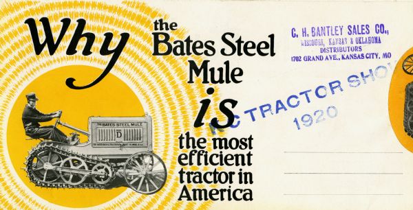 Advertisement for the Bates Steel Mule featuring a photograph at left of a man using the tractor. A headline reads: "Why the Bates Steel Mule is the most efficient tractor in America."