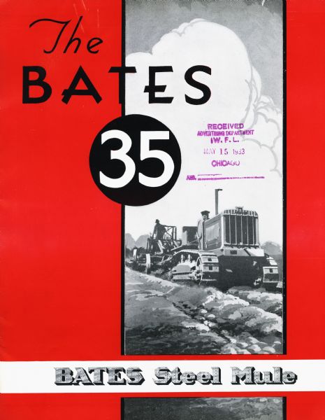 Front cover of a booklet advertising the Bates Steel Mule Model 35 crawler tractor. An illustration of men using the tractors in a field is featured, along with text reading: "The Bates 35. Bates Steel Mule." Bates was based in Joliet, Illinois.