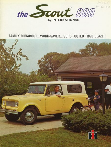 Cover of an advertising brochure for the International Scout 800, featuring a color photograph of a woman behind the wheel of a Scout truck. There is a young boy in the passenger street. A young man in a Boy Scout uniform is standing in the driveway holding a bicycle, and an older man (presumably the boy's father) with a rake is standing nearby.