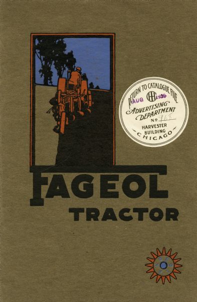 Front cover of a booklet advertising Fageol tractors featuring an illustration of a man using a tractor in a field at top and the company logo at bottom right.