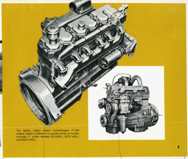 Two illustrated views of a JT-180 Cummins engine. The text at lower left reads: "The lighter, higher speed, turbocharged JT-180 engine (right) is offered in a special series of models carrying 'L' suffix - Models DCO-405-L, DCOT-405-L and DCOF-405-L." The engine was used in International trucks.