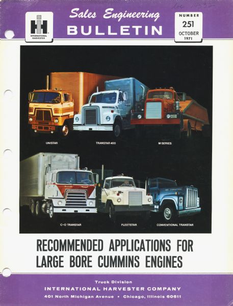 Front cover of Issue 251 of "International Harvester's Sales Engineering Bulletin" featuring color illustrations of the (from top left) Unistar, Transtar 400, M-Series, C-O Transtar, Fleetstar, and Conventional Transtar trucks. The text at bottom reads: "Recommended Applications for Large Bore Cummins Engines."