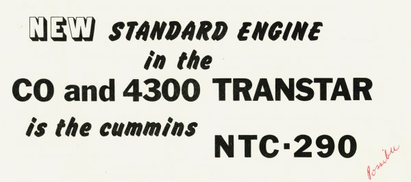 Advertisement reading: "New Standard Engine in the CO and 4300 Transtar is the Cummins NTC-290."