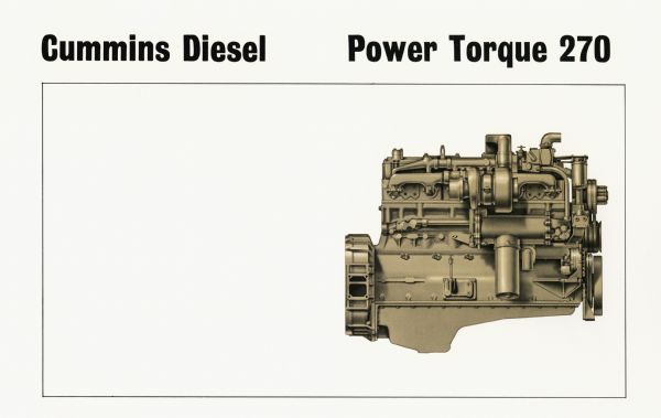 Illustration of the Cummins diesel power torque 270 engine.