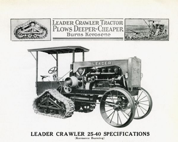 Side-view illustration of the Leader Crawler 25-40 tractor. The text within the decorative border above the illustration reads: "Leader Crawler Tractor Plows Deeper - Cheaper; Burns Kerosene."