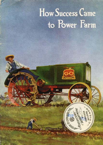 Front cover of a booklet advertising the G-O Tractor featuring a color illustration of a man using the tractor looking down upon a miniaturized man using a horse and plow to do farm work. The title reads: "How Success Came to Power Farm."