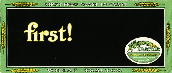 Front cover of a pamphlet advertising the Hession wheat tractor: "First From Coast to Coast."