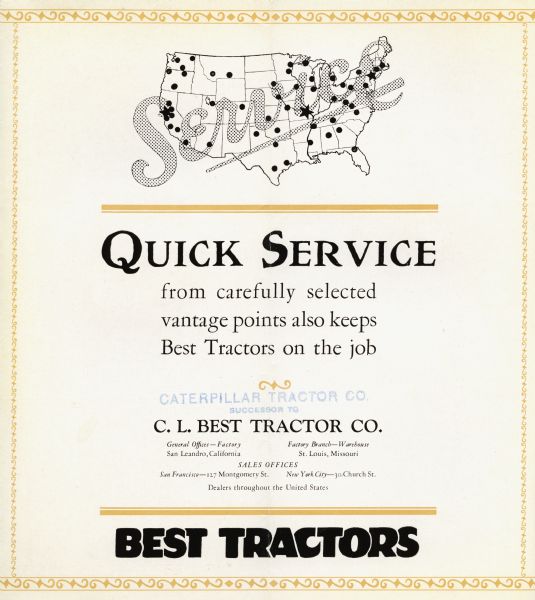 Advertisement for C.L. Best tractors, promoting: "Quick Service from carefully selected vantage points also keeps Best Tractors on the job." An illustration of a United States map is at the top.