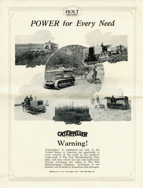 Back cover of a pamphlet advertising the Caterpillar tractor with a headline that reads: "Power for Every Need." It is illustrated with six photographs of the crawler tractor at work in fields and on roads.