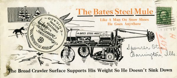 Pamphlet advertising the Bates Steel Mule tractor, featuring an illustration of the machine on a frozen body of water with snow-covered trees in the background. The text reads: "The Bates Steel Mule - Like a Man on Snow Shoes, He Goes Anywhere. The Broad Crawler Surface Supports His Weight So He Doesn't Sink Down." The Bates Model D was a partial crawler or "half-track" tractor.