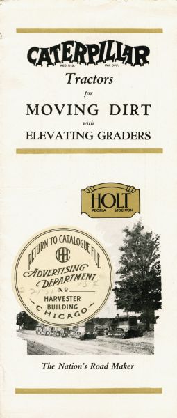 Front cover of a pamphlet advertising Caterpillar tractors for moving dirt with elevating graders.