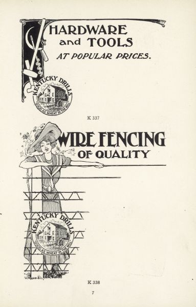 Features at the top an illustration of a tools. Cut reads: "Hardware and Tools." The bottom illustration shows a woman standing at a fence. Cut reads: "Wire Fencing of Quality." Both illustrations include the Kentucky Drills circular logo of a mill, with the slogan: "Good As Wheat In The Mill."