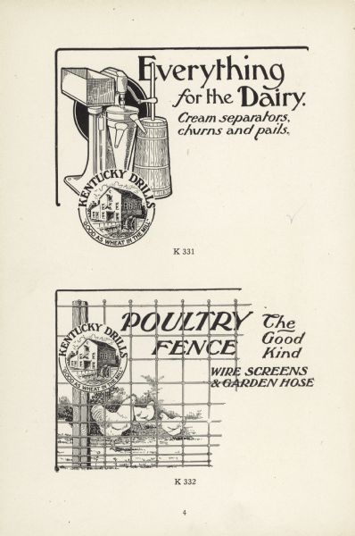 Features at the top an illustration of a cream separator, churn and pail. Cut reads: "Everything for the Dairy." The bottom illustration shows chickens behind a fence. Cut reads: "Poultry Fence." Both illustrations include the Kentucky Drills circular logo of a mill, with the slogan: "Good As Wheat In The Mill."