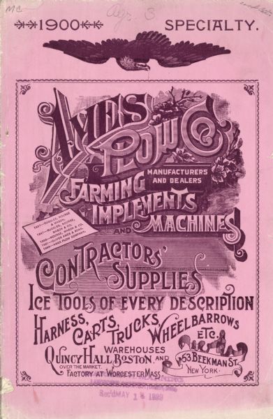Front cover of the Ames Plow Co. catalog and price list. Paper is pink in color. Text says: "Contractors' supplies, Ice tools of every description. Harness, Carts, Trucks, Wheelbarrows, etc."