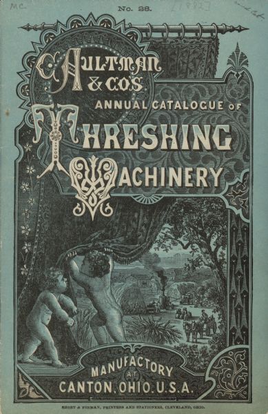 Cover of Aultman & Co's Annual Catalogue of threshing machinery. Features two putti pulling aside a curtain to reveal a landscape scene of farmers working in a field using steam threshing machinery near farm buildings.