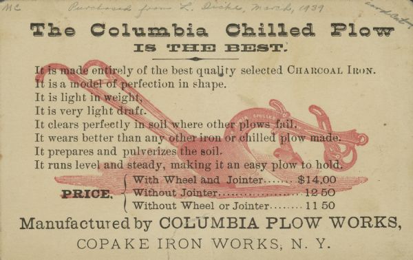 Reverse side of chromolithograph card listing the advantages of the Columbia Chilled Plow. Includes black text over an illustration in red ink of a plow. Manufactured by Columbia Plow Works, Copake Iron Works, N.Y.