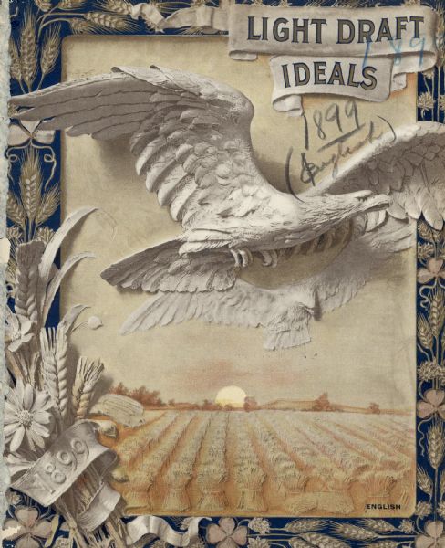 Catalog cover with the headline: "Light Draft Ideals." Two eagles flying in the sky, and a border of wheat and flowers, are illustrated to look like a carving, and frame a field of shocks of wheat and the sun on the horizon.