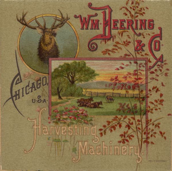 Front of foldout card for Wm. Deering & Co. harvesting machinery. When opened, five panels, with images on both sides, depict various scenes, and include illustrations of the Deering All-Steel Binder, Deering Light Reaper, the Deering Front Cut Giant Mower, and the New Deering Mower.