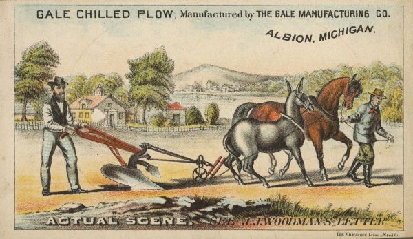 Front of advertising card featuring a color illustration of a man using a Gale Chilled Plow (Albion, Michigan) with a donkey in a field. Another man is walking a horse directly in front of the donkey. Caption at bottom reads: "Actual Scene. See J.J. Woodman's letter."