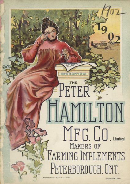 Catalog cover with color illustration of a woman sitting on a ledge with one hand on her temple and the other hand holding a drafting compass. Under her arm is a sheet of paper with a drawing of machinery. Text reads: "INVENTION, the Peter Hamilton Mfg. Co. Limited, Makers of Farming Implements, Peterborough, Ont." In the background is a scene of a man in a field riding agricultural machinery pulled by a team of horses.