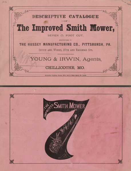 Front and back cover of catalog for the Improved Smith Mower, Seven (7) Foot Cut. The back cover features the number "7" and inside of the number is an illustration of the mower. Manufactured by the Hussey Manufacturing Co.