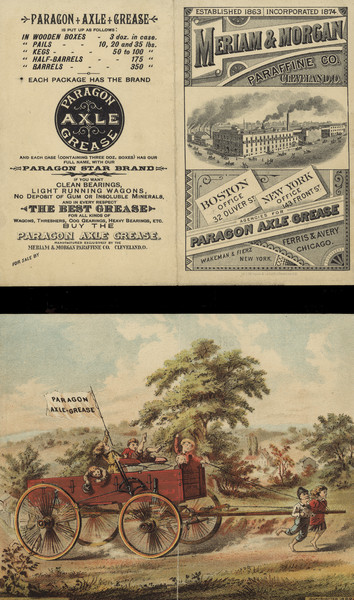 Front and back of 4-panel brochure. Features an illustration of the factory on the front cover. On the inside a 2-page spread features a color illustration of a young boy and a girl running along a road while pulling a large wagon in which five children are riding. A girl holds a flag that reads: "Paragon Axle-Grease."