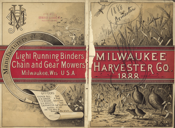 Front and back cover of catalog, featuring on the front an illustration of birds, mice, and flying insects near a wheat field. The back cover reads: "Manufacturers of Light Running Binders, Chain and Gear Mowers." It also lists officers of the company and gives the address in Milwaukee. Includes an illustration of a man shooting at ducks flying in the sky near a river.