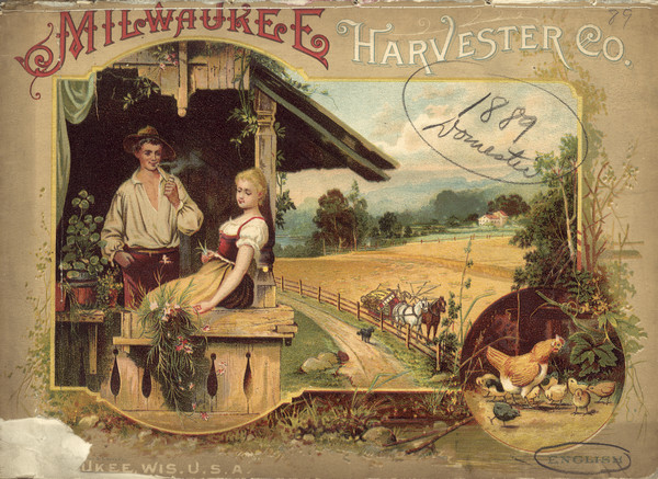 Front cover featuring an illustration of a man and a woman relaxing on a porch. In the background on the right a team of horses are harnessed to a Milwaukee Junior harvester sitting in a field. There is an inset illustration of a flock of chickens on the bottom right.
