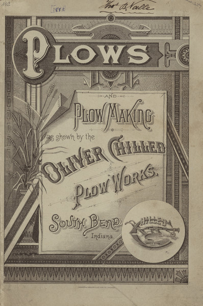 Front cover of catalog for "Plows and Plow Making as shown by the Oliver Chilled Plow Works."