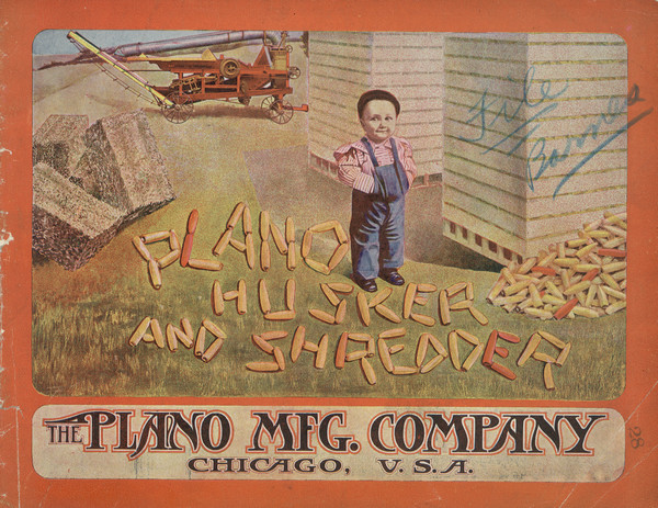 Catalog cover featuring an illustration, on an orange background, of a young child wearing overalls standing near a pile of corn, corn cribs, and a Plano Husker and Shredder.