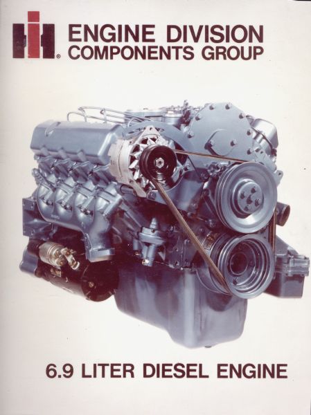 Cover of a 1980 International Engine Division catalog featuring the International 6.9 Diesel Engine.