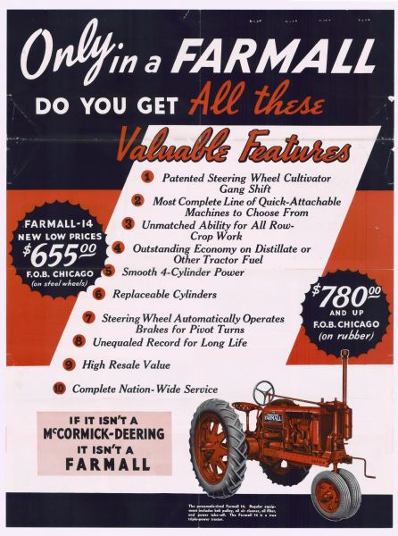 Fold out poster from the McCormick-Deeing Farmall 14 pamphlet "430,000 Farmall Owners Can't Be Wrong." Poster tagline reads: "Only in a Farmall do you get all these valuable features" and showcases the Farmall 14. 