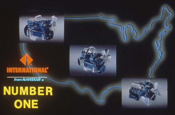 Three engines are superimposed over an outline of the United States. Text at bottom left reads: "International from Navistar Number One."