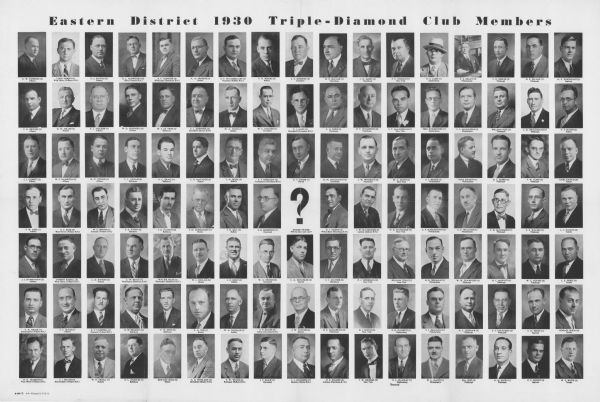 Poster featuring 118 portraits of the men who are members of the International Harvester Eastern District Triple-Diamond Club, a club for high performing salesmen. The center square of the poster includes a question mark and the following text: "Whose picture will be here next year?"