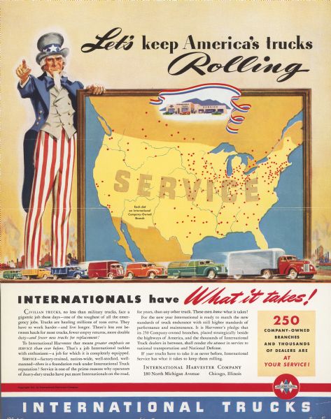 Advertising proof. Uncle Sam is standing by a map labeled "Service. Each dot an International Company-Owned Branch." Title above text at bottom reads: "Internationals have What it takes!" And at bottom right: "250 Company-Owned Branches and Thousands of Dealers are at your service." The triple diamond logo is at bottom right.