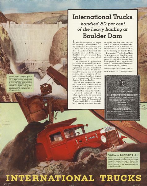 Advertising proof. The illustration is of a steam shovel loading up the back of an International truck. In the background is the Boulder Dam. Also includes an image of a plaque that reads, in part: "An Appreciation of Service Achievement to International Harvester Company in recognition of its co-operative contribution to the construction of Boulder Dam — 1931 to 1935."