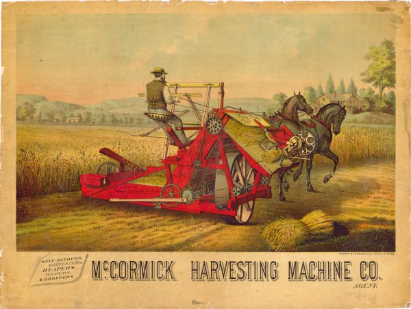 Advertising poster for the McCormick Harvesting Machine Company featuring a color illustration of a well-dressed farmer riding a binder pulled by two horses. The poster was printed by Shober and Carqueville for the McCormick Harvesting Machine Company.