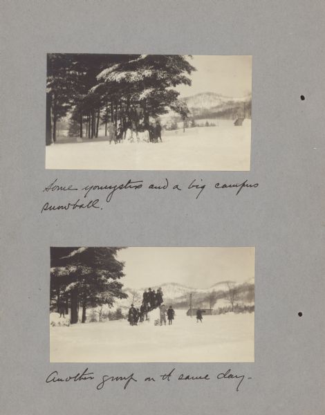 Page from booklet with a photograph at top with caption that reads: "Some youngsters and a big campus snowball." Caption for photograph at bottom reads: "Another group on the same day."