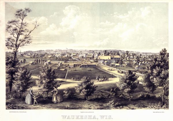 Elevated view of Waukesha with two women wearing dresses with a boy in long pants and tam o'shanter hat in foreground against a split-rail fence. Beyond the fence, two elegant horses carry a man and woman riding side saddle behind two people in a high-wheeled wagon pulled by a single horse. Two children play on a teeter totter in one of the yards bordering the town, and just beyond is a lumber pile, a steam train traveling to the left, and the river or mill race. Waukesha spills to right and left beyond the river.