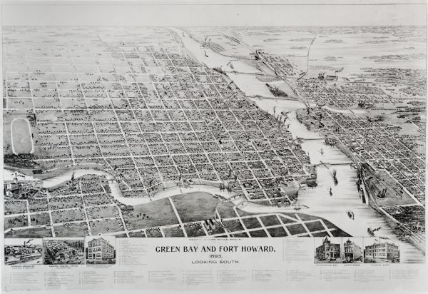 Bird's-eye map of Green Bay and Fort Howard, looking south.  Ninety-four locations identified below image; extends to Grignon Street at top left corner, Willow Street at bottom left corner, and Smith Street at bottom right corner.  Insets of Hochgreve Brewing Co., Green Bay Business Club, Salvator Mineral Spring, Citizen's National Bank, Columbian Bakery, G & R Kustermann buildings. East River has three bridges.