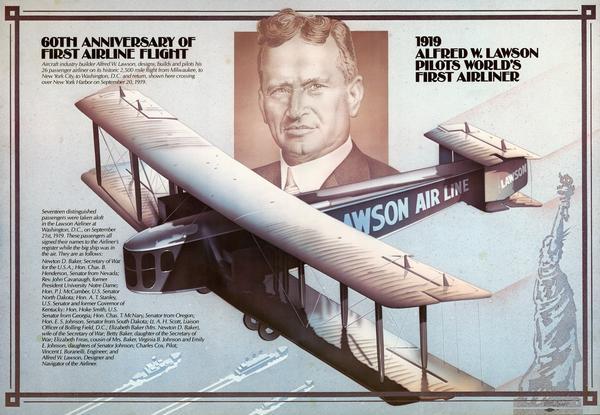 Color poster printed to honor the 60th anniversary of Alfred Lawson's flight from Milwaukee to Washington, D.C.  The poster includes a portrait of Lawson and an illustration of the 26-passenger Lawson airliner.