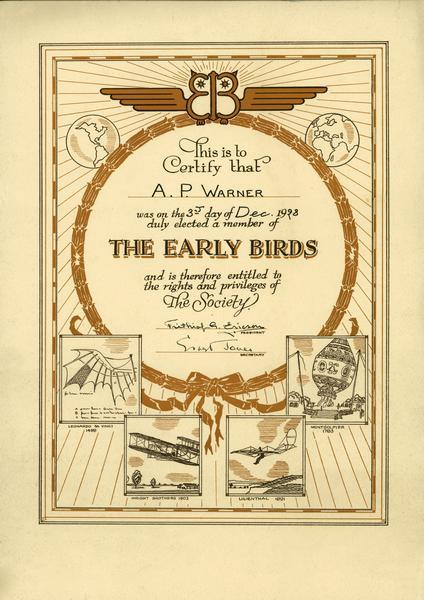 Cerificate awarded to Arthur P. Warner, the first Wisconsin man to fly, by the Early Birds, an organization formed to honor individuals who flew before 1916. Warner flew at Beloit in 1909.