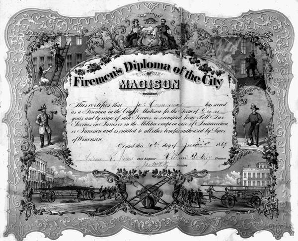 Diploma awarded to fire fighter James Richard Cummings for his service to Madison in 1869. The diploma is illustrated with scenes of fire fighting heroics, but two illustrations are specific to Madison: Pinckney Street (See Image ID: 23462) and the Saint Julien Building.