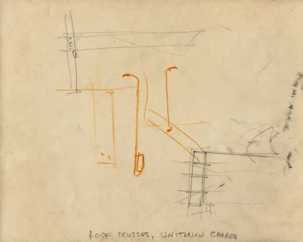 Pencil sketch for trusses drawn by Frank Lloyd Wright for the First Unitarian Society Meeting House. The sketch was drawn on the back of a photograph of the trusses during construction.