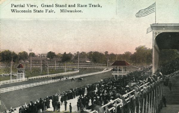 Harness race at the Wisconsin State Fairgrounds. Caption at top left reads: "Partial view, Grand Stand and Race Track, Wisconsin State Fair, Milwaukee."