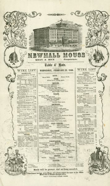 Menu for the Newhall House hotel in Milwaukee, extensively illustrated with an engraving of the hotel and prices. The Newhall House, during its day one of the most magnificent hotels in the United States, opened on August 10, 1856. The Newhall House was destroyed by fire in January, 1883.