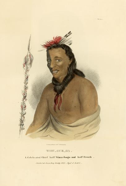 Tshu-gue-ga, a celebrated Chief, half Winnebago (Ho-Chunk) and half French. Hand-colored lithograph from the Aboriginal Portfolio, painted at the Treaty of Green Bay (1827).