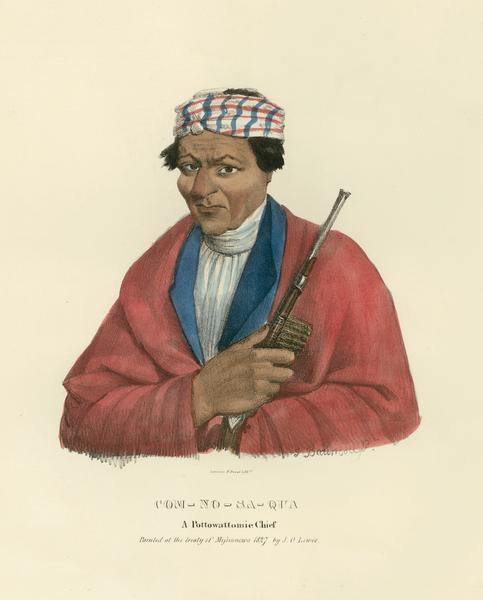 Com-no-sa-qua, a Pottowattomie (Potawatomi) Chief. Hand-colored lithograph from the Aboriginal Portfolio, was drawn at the Treaty of Missinnewa (1827).