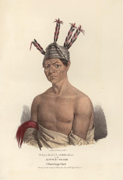 Waa-kaun-see-kaa, the Rattle-Snake, a Chief of the Winnebago (Ho-Chunk) Tribe.  Hand-colored lithograph from the Aboriginal Portfolio, painted at the Treaty of Prairie du Chien (1825).